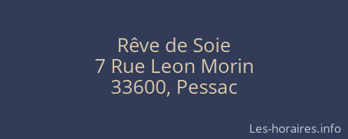 Rêve de Soie