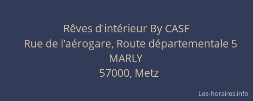 Rêves d'intérieur By CASF