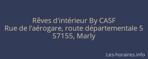 Rêves d'intérieur By CASF