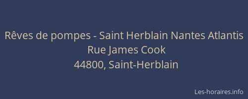 Rêves de pompes - Saint Herblain Nantes Atlantis