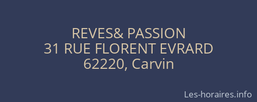 REVES& PASSION