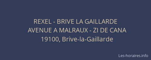 REXEL - BRIVE LA GAILLARDE