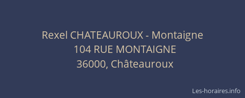 Rexel CHATEAUROUX - Montaigne