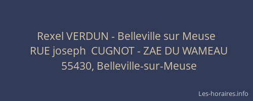 Rexel VERDUN - Belleville sur Meuse