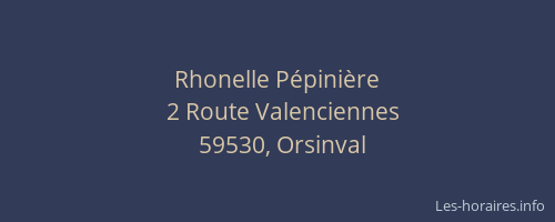 Rhonelle Pépinière