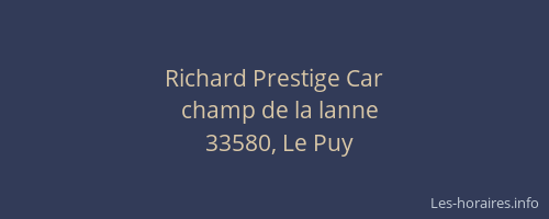 Richard Prestige Car