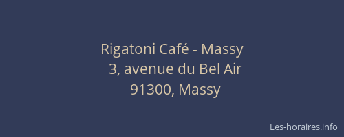 Rigatoni Café - Massy