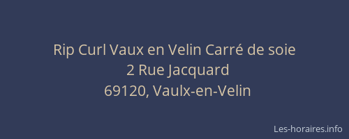 Rip Curl Vaux en Velin Carré de soie