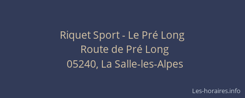 Riquet Sport - Le Pré Long