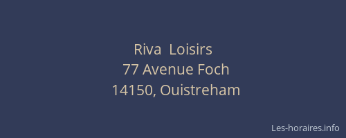 Riva  Loisirs