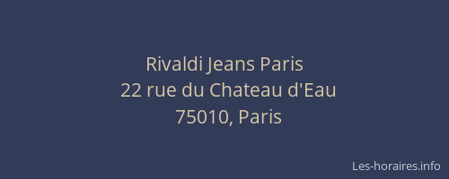 Rivaldi Jeans Paris