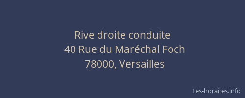 Rive droite conduite