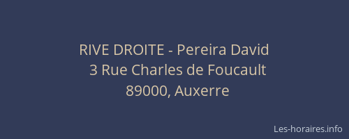 RIVE DROITE - Pereira David
