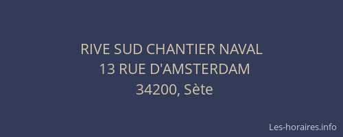 RIVE SUD CHANTIER NAVAL