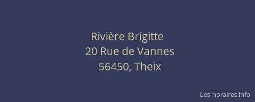 Rivi&egrave;re Brigitte