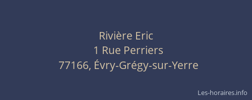 Rivière Eric