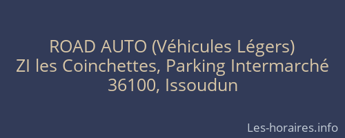 ROAD AUTO (Véhicules Légers)