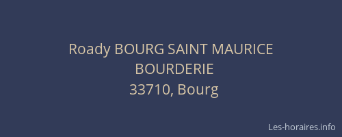 Roady BOURG SAINT MAURICE