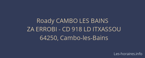 Roady CAMBO LES BAINS