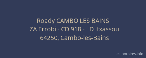 Roady CAMBO LES BAINS