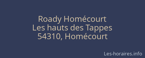 Roady Homécourt