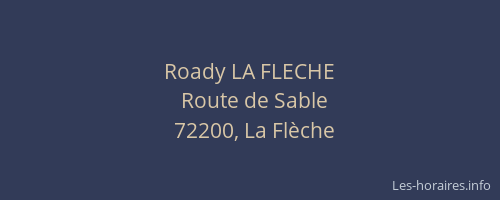 Roady LA FLECHE