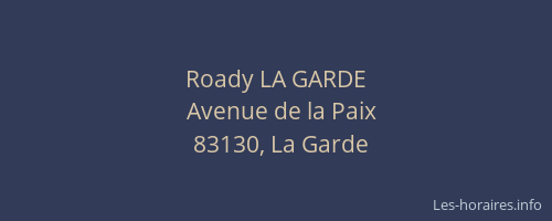 Roady LA GARDE