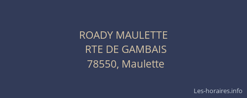 ROADY MAULETTE