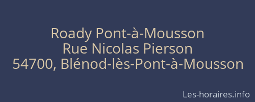 Roady Pont-à-Mousson
