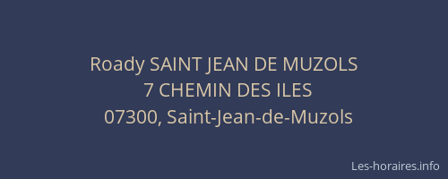 Roady SAINT JEAN DE MUZOLS