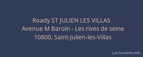 Roady ST JULIEN LES VILLAS