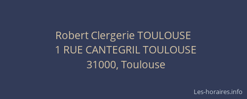Robert Clergerie TOULOUSE