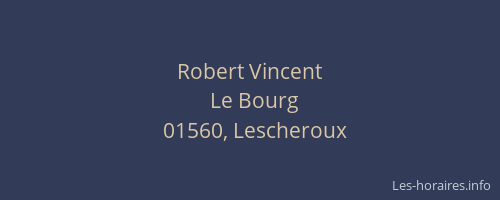 Robert Vincent