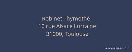 Robinet Thymothé