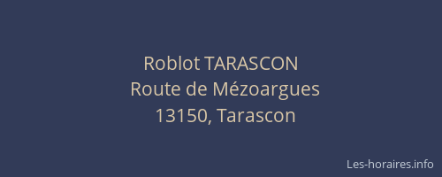 Roblot TARASCON