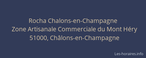 Rocha Chalons-en-Champagne