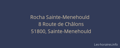 Rocha Sainte-Menehould