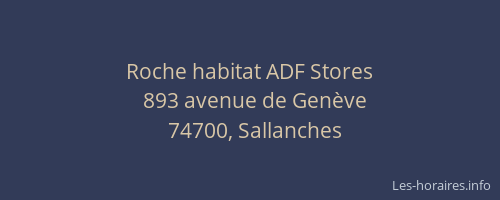 Roche habitat ADF Stores