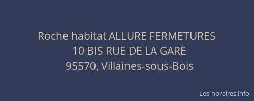 Roche habitat ALLURE FERMETURES