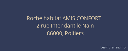 Roche habitat AMIS CONFORT