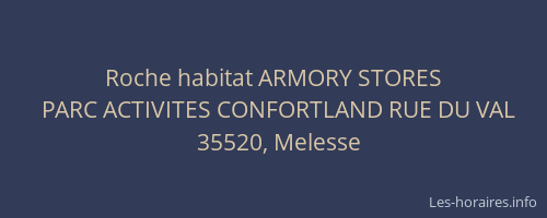Roche habitat ARMORY STORES