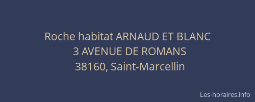 Roche habitat ARNAUD ET BLANC