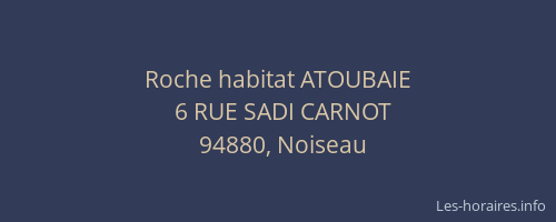 Roche habitat ATOUBAIE