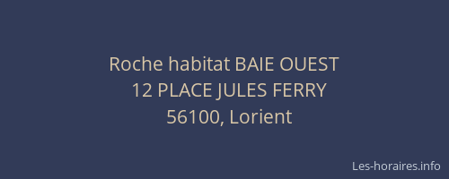 Roche habitat BAIE OUEST