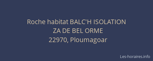Roche habitat BALC'H ISOLATION