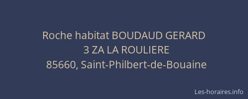 Roche habitat BOUDAUD GERARD