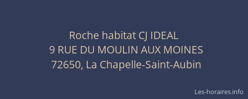 Roche habitat CJ IDEAL