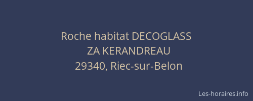 Roche habitat DECOGLASS