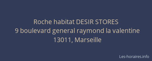Roche habitat DESIR STORES