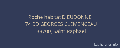 Roche habitat DIEUDONNE